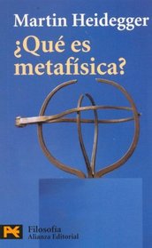 Que Es Metafisica? / What is metaphysics?: Seguido De <epilogo a 