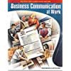 Business Communication At Work (Instructor's Annotated Edition with CD Rom)