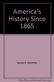 America's History Since 1865