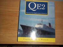 QE2 - The Cunard Line Flagship, Queen Elizabeth II