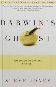 Darwin's Ghost: The Origin of Species Updated