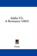 Idalia V2: A Romance (1867)