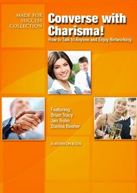 Converse with Charisma!: How to Talk to Anyone and Enjoy Networking (Made for Success Collection) (Made for Success Collections)