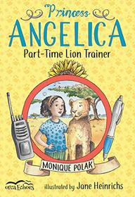 Princess Angelica, Part-Time Lion Trainer (Orca Echoes)