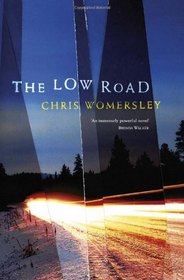 The low Road