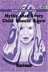 Myths that Every Child Should Know