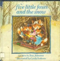 Five Little Foxes and the Snow