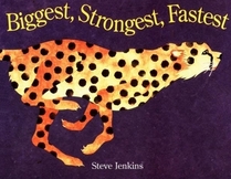 Biggest, Strongest, Fastest