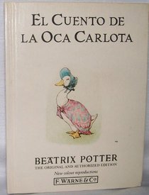 Cuento de la Oca Carlota, El (Potter 23 Tales) (Spanish Edition)