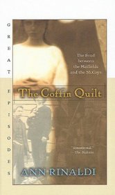 The Coffin Quilt: The Feud Between the Hatfields and the McCoys (Great Episodes (Tb))