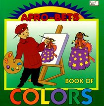 Afro-Bets Book of Colors: Meet the Color Family (Afro-Bets)