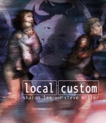 Local Custom (Liaden Universe, Bk 5) (Audio CD) (Unabridged)