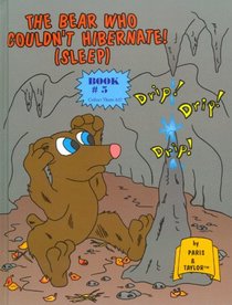 The Bear Who Couldn't Hibernate! (sleep) (Sandow, Paris. World's Greatest Children's Books, Bk. #4.)