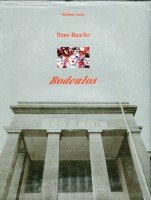 Hans Haacke: Bodenlos/Bottomless