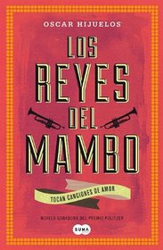 Los reyes del mambo (Spanish Edition)