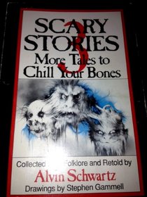 Scary Stories 3: More Tales to Chill Your Bones (Trumpet Club Special Edition)