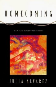 Homecoming : New and Collected Poems