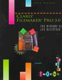Claris Filemaker Pro 3.0 for Windows 95 and Macintosh (Quicktorials Series)
