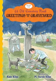 Greetings from the Graveyard (43 Old Cemetery Road)