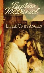 Lifted Up by Angels (Angels Trilogy, Bk 2) (Audio Cassette)