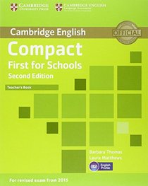 Compact First for Schools Teacher's Book