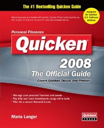 Quicken 2008 The Official Guide (Quicken: The Official Guide)