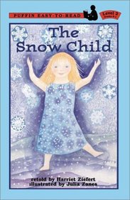 The Snow Child (Easy-to-Read, Puffin)