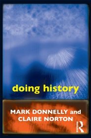 Doing History (Doing... Series)