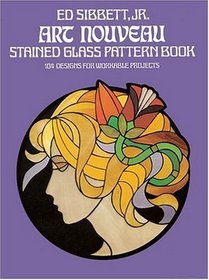 Art Nouveau Stained Glass Pattern Book (Dover Pictorial Archive Series)