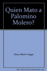 Quien Mato a Palomino Molero?