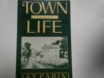 Town Life: Poems