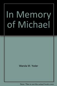 In Memory of Michael (Hammond Cousins)