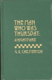 Man Who Was Thursday: A Nightmare