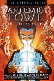 The Artemis Fowl #3: Eternity Code Graphic Novel