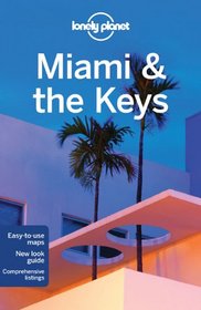 Miami & the Keys (Regional Travel Guide)