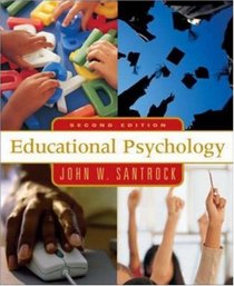 Educational Psychology with Student Toolbox CD-ROM and Powerweb/OLC Card