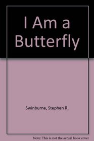 I Am a Butterfly [CANCELLED] (Green Light Readers Level 2)