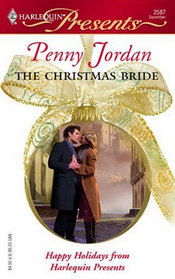 The Christmas Bride (Dinner at 8) (Harlequin Presents, No 2587)