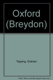 A Jarrold Guide to the University City of Oxford (Jarrold City Guide Series)