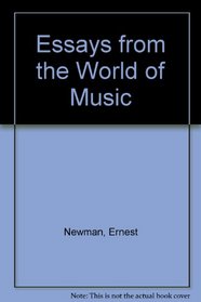 Ernest Newman Volume Essays