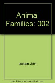 Animal Families (Animal Families (Grolier))