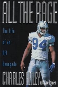 All the Rage: The Life of an NFL Renegade