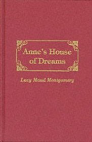 Annes House of Dreams (Anne of Green Gables Novels)