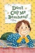 Don't Call Me Beanhead! (Beany)