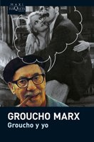 Groucho y yo (Spanish Edition)
