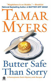 Butter Safe Than Sorry (Pennsylvania Dutch Mystery with Recipes, Bk 18)