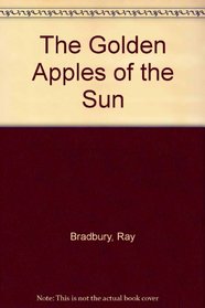 The Golden Apples of the Sun