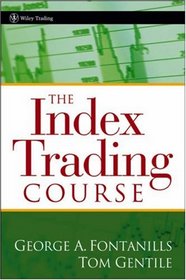 The Index Trading Course (Wiley Trading)