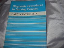 Diagnostic Procedures in Nursing Practice