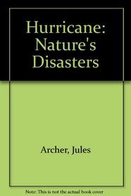 Hurricane (Nature's Disasters)